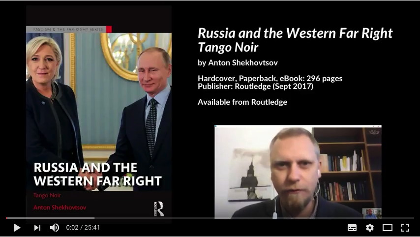 Screenshot Youtube. Russia and the Western far right - tango noir. 2018-03-06